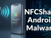 Một chạm là mất tiền: Mã độc Android mới đánh cắp dữ liệu thẻ ngân hàng qua NFC
