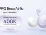 OPPO ra mắt tai nghe Enco Air5s và Enco Air5 ở Việt Nam: có chống ồn chủ động, pin tới 54 giờ