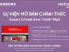 08/08: Những chiếc Galaxy Z Fold8 đầu tiên đã về tay khách hàng