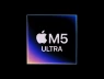 Apple ra mắt M5 Ultra – vi xử lý mạnh mẽ nhất từ trước đến nay