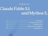 Nhận xét nhanh về Claude Fable 5.1: Anthropic đẩy mạnh AI Agent, giảm mạnh chi phí bộ nhớ đệm và siết việc sao chép chuỗi suy luận