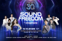 Chuỗi đại nhạc hội "Sound Freedom by VinaPhone 2026" quy tụ dàn sao “khủng”, đổ bộ 4 tỉnh thành