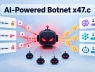 Phát hiện botnet Windows x47.c có thể đánh cắp mật khẩu, tấn công DDoS và âm thầm rút cạn tiền trong tài khoản AI