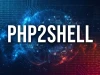PHP2Shell: Hơn 143.000 website dùng PHP tại Việt Nam - Rủi ro nào từ những máy chủ bị bỏ quên?
