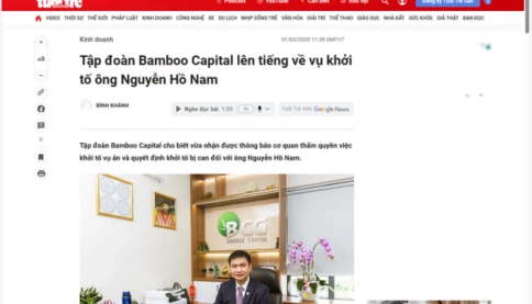 Tập đoàn Bamboo Capital nói gì về vụ khởi tố ông Nguyễn Hồ Nam?