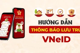 Cách đăng ký lưu trú trên VNeID tại nhà đơn giản, ai cũng làm được