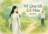Về qua lối cỏ hoa - Trà Bình