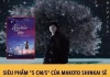 Siêu phẩm "5 cm/s" của Makoto Shinkai sẽ chuyển thể thành phim điện ảnh bản Live-action