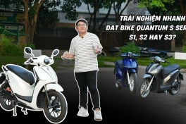 Trải nghiệm nhanh xe máy điện Dat Bike Quantum Series! S1, S2 hay S3 thú vị hơn?
