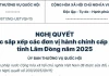 Toàn văn nghị quyết sát nhập tỉnh lâm đồng