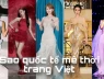 Khi sao quốc tế mê mẩn thời trang Việt: Triệu Lộ Tư, Jennie, Hailey Bieber mê mẩn thiết kế "Made in Vietnam"