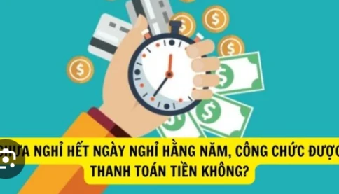 Nếu được thì tốt quá: Cán bộ, công chức sẽ nhận tiền khi không nghỉ hết những ngày nghỉ trong năm
