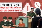 Đừng để ước mơ du học trở thành cái bẫy: Cảnh giác với thủ đoạn lừa đảo “giữ suất học bổng”, bắt cóc online