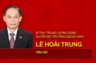 Tiểu sử quyền Bộ trưởng Ngoại giao Lê Hoài Trung