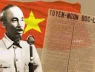 Vì sao Bác Hồ đọc bản Tuyên ngôn độc lập vào ngày 2/9/1945?