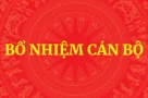 Một loạt điều động, bổ nhiệm nhân sự cấp trung ương có hiệu lực từ hôm nay 3/9