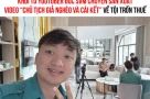 “Chủ tịch giả nghèo và cái kết”: Youtuber đứng sau loạt video bị khởi tố