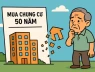 Mua chung cư 50 năm, khi hết hạn người dân có "mất trắng"?