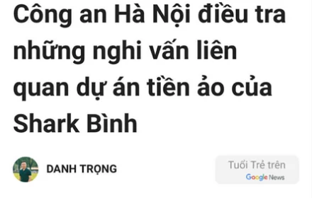 Nóng! Công an Hà Nội điều tra những nghi vấn liên quan dự án tiền ảo của Shark Bình, chồng Phương Oanh