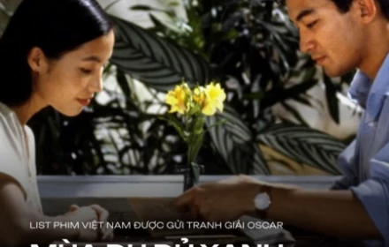 Điểm danh 22 tác phẩm điện ảnh Việt Nam gửi tranh cử giải Oscar từ năm 1993 đến nay