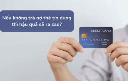 Nợ thẻ tín dụng không trả: “Vài triệu đồng” cũng đủ khiến bạn ra tòa