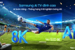 Samsung tung ưu đãi lớn cho hàng loạt mẫu AI TV mới ra mắt sẵn sàng đón mùa EURO 2024 cận kề