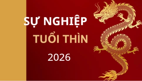 2026 vận khí tăng mạnh, sự nghiệp tuổi Thìn ra sao?