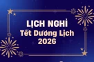 Khả năng được nghỉ Tết Dương lịch 4 ngày các bác ạ