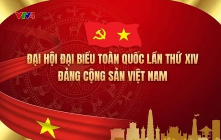 Ý nghĩa Đại hội Đảng lần thứ XIV 1/2026 cực súc tích