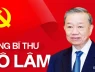 Chân dung và sự nghiệp Tổng Bí thư Tô Lâm