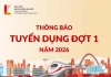 ĐHBK HÀ NỘI THÔNG BÁO TUYỂN DỤNG ĐỢT 1 NĂM 2026