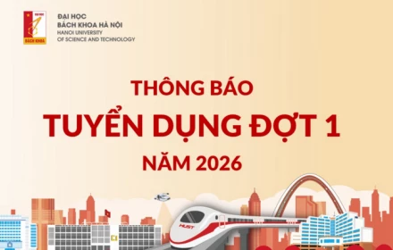 ĐHBK HÀ NỘI THÔNG BÁO TUYỂN DỤNG ĐỢT 1 NĂM 2026