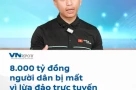 Mất 8.000 tỷ đồng vì các trò lừa đảo qua mạng năm 2025
