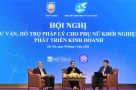 Trang bị kiến thức pháp lý cho phụ nữ khởi nghiệp: Đòn bẩy cho phụ nữ phát triển kinh doanh