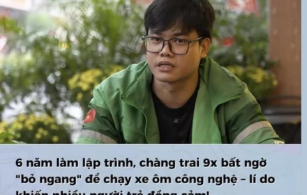Câu chuyện xôn xao: Bỏ việc IT đi chạy grab ở Hà Nội nuôi vợ con ở quê