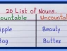 Mẹo phân biệt danh từ đếm được và danh từ không đếm được