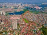 Công tác thu hồi đất, tái định cư cho người dân Hà Nội sẽ như thế nào?