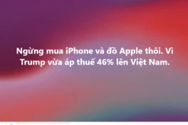 Nhiều người Việt kêu gọi ngừng mua iPhone và đồ Apple vì Trump vừa áp thuế 46% lên Việt Nam, liệu vậy có đúng?