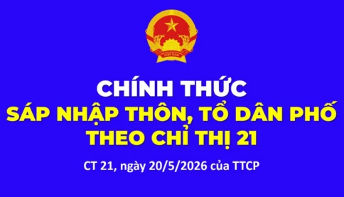 Chính thức: Thủ tướng Chính phủ ra Chỉ thị 21/CT-TTg về sắp xếp thôn, tổ dân phố và người hoạt động không chuyên trách