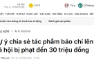 Rất nhiều người sẽ bị phạt 30 triệu vì chia sẻ "bài báo", "thông tin báo chí" trên mạng?