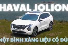 Thử thách 1 bình xăng cùng Haval Jolion, liệu có tới được Đà Nẵng?