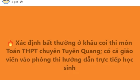 Vụ mưa điểm 10 Toán ở chuyên Tuyên Quang, câu hỏi nhức nhối: Vì sao học chuyên mà phải gian lận?