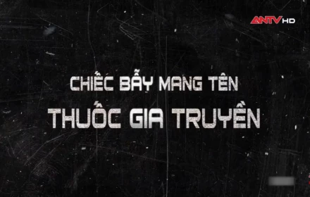 Gông cổ “thần y” nổi như cồn với bài thuốc “ba đời trị xương khớp”