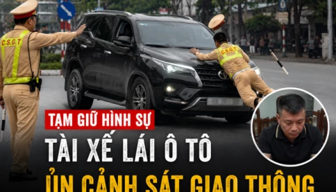 Nóng! Tạm giữ hình sự tài xế lái ô tô ủn CSGT rồi bỏ chạy