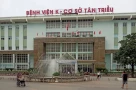 Kinh nghiệm đi khám Viện K Tân Triều cho ai cần, nhất là những người ở xa