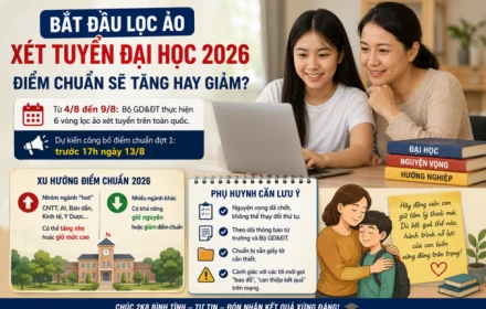 🚨 BẮT ĐẦU LỌC ẢO ĐẠI HỌC 2026: Điểm chuẩn sẽ tăng hay giảm?