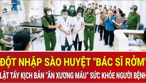 Đột nhập sào huyệt "bác sĩ rởm": Lật tẩy kịch bản “ăn xương máu” sức khỏe người bệnh