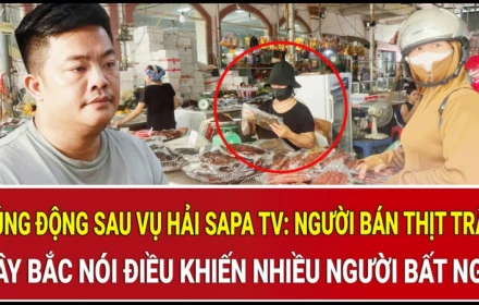 Rúng động sau vụ Hải Sapa TV: Người bán thịt trâu Tây Bắc nói điều khiến nhiều người bất ngờ