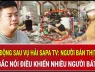 Rúng động sau vụ Hải Sapa TV: Người bán thịt trâu Tây Bắc nói điều khiến nhiều người bất ngờ