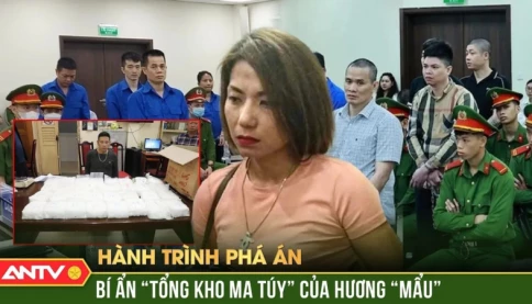 Phi vụ ma túy ‘có 1 không 2’ của cặp bài trùng Hương ‘mẩu’ - Qúy ‘ngạn’